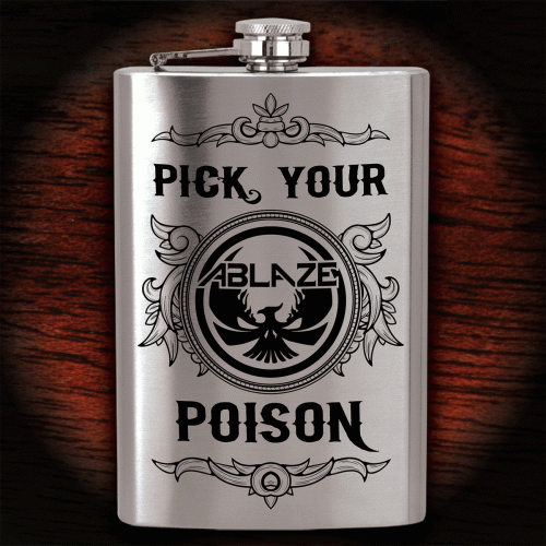Ablaze (AUS) : Pick Your Poison